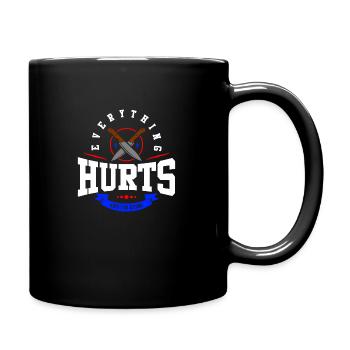 Tout me fait mal et je meurs! - Mug uni - noir - Droite