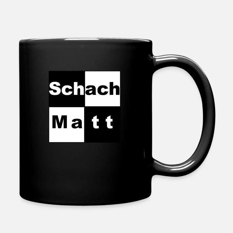 Schachmatt Schach Geschenkidee - Tasse einfarbig - Schwarz