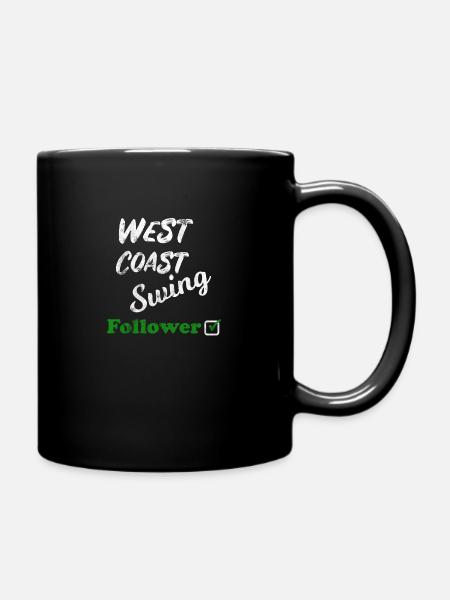 West Coast Swing Leader Follower Workshop Geschenk - Tasse einfarbig - Schwarz