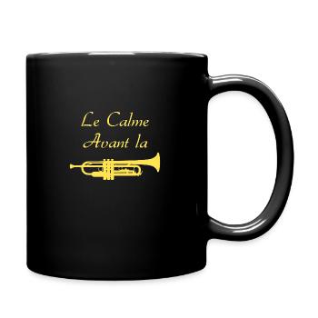 CALM BEFORE THE TRUMPET - Puns - Full Colour Mug - black - Right
