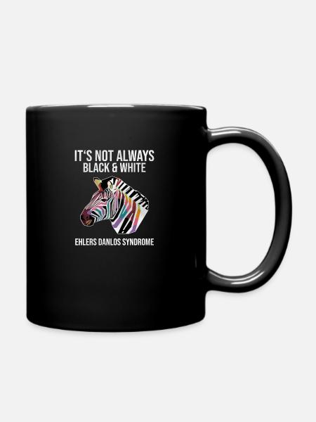 Ehlers Danlos Syndrom Black White Zebra - Tasse einfarbig - Schwarz