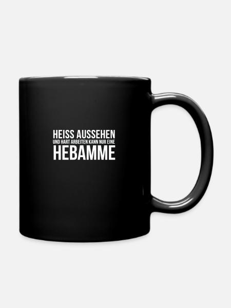 Hebamme Geschenkidee für Hebammen Beruf - Tasse einfarbig - Schwarz