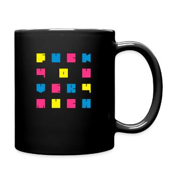 fuck you very much - Tasse einfarbig - Schwarz - Rechts