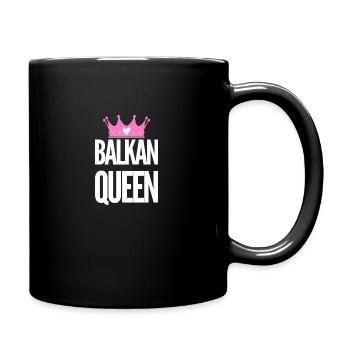 La reine des Balkans | Pays des Balkans Patrie Idée cadeau - Mug uni - noir - Droite
