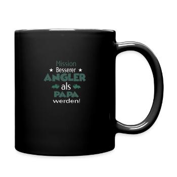 Mission Besserer Angler als Papa werden - Tasse einfarbig - Schwarz - Rechts