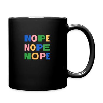 Nope nope nope - Full Colour Mug - black - Right
