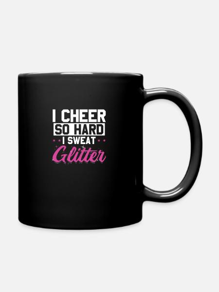 Cheerleader Sprüche | Cheer Cheerleading Geschenke - Tasse einfarbig - Schwarz