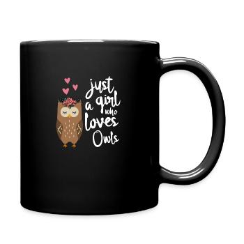 Eule Nur ein Mädchen dass Eulen liebt - Tasse einfarbig - Schwarz - Rechts