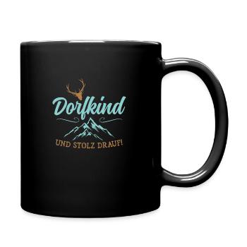 Dorfkind Berge Natur Heimat Geschenk - Tasse einfarbig - Schwarz - Rechts