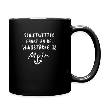Schietwetter Moin - Tasse einfarbig - Schwarz - Rechts