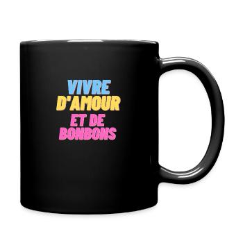 Vivre d'amour et de bonbons - humour - t shirt - Mug uni - noir - Droite