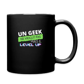 un geek ne vieillit pas mais il level up - Mug uni - noir - Droite