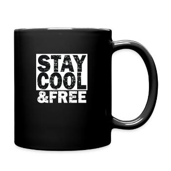 Stay Cool & Free - Tasse einfarbig - Schwarz - Rechts