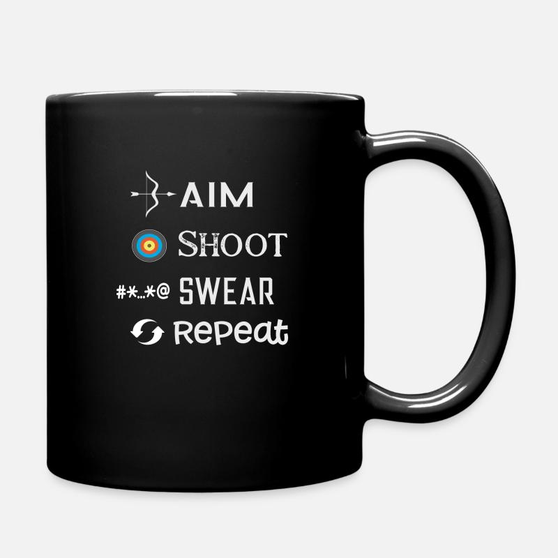 Aim Shoot Swear Répéter drôle de tir à l’arc Archer Joueur - Mug uni - noir