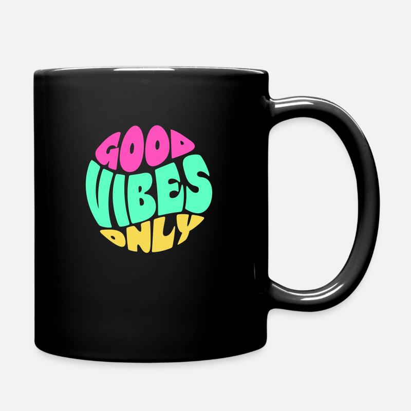GOOD VIBES ONLY - Tasse einfarbig - Schwarz