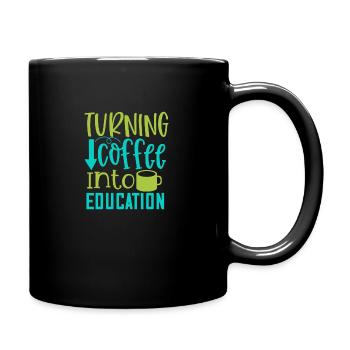 turning coffee into education - Full Colour Mug - black - Right