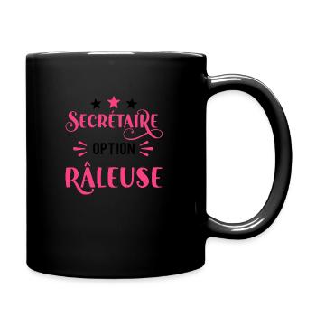Secrétaire option râleuse. Cadeau secrétaire - Mug uni - noir - Droite