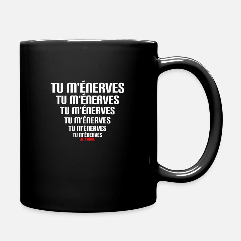 Tu m ennerves T Shirt message drole - Mug uni - noir