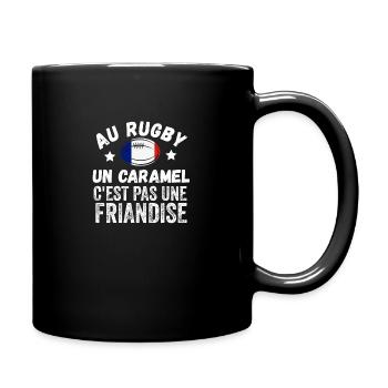 Au Rugby Un Caramel C'est Pas Une Friandise - Mug uni - noir - Droite