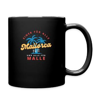 Mallora 2022 | Einer für alle, alle für Malle! - Tasse einfarbig - Schwarz - Rechts