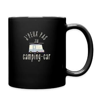 J peux pas j ai Camping car - Mug uni - noir - Droite