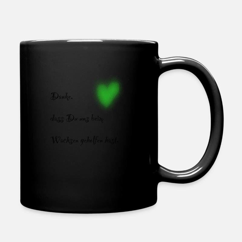 Danke, dass du uns beim Wachsen geholfen hast - Tasse einfarbig - Schwarz