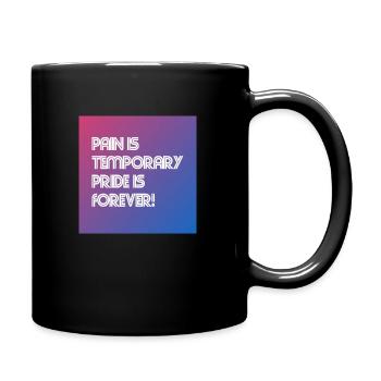 Pain is temporary, pride is forever - Tasse einfarbig - Schwarz - Rechts