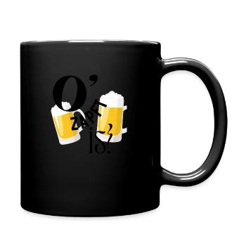 O'zapft is T-Shirt bestes Geschenk Toll - Tasse einfarbig - Schwarz - Rechts