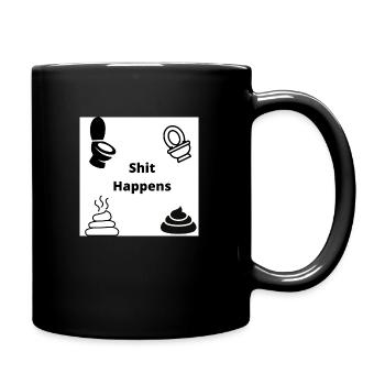 shit happens - Tasse einfarbig - Schwarz - Rechts