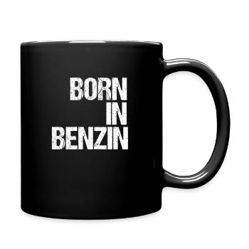 Geboren in Benzin - Deutschland - Tasse einfarbig - Schwarz - Rechts