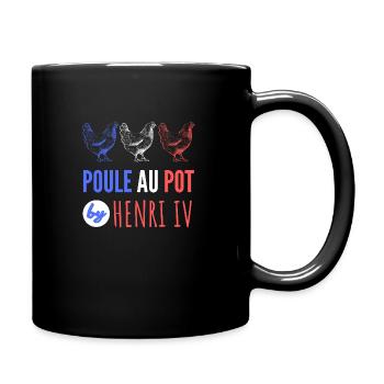 poule au pot by Henry IV - Mug uni - noir - Droite