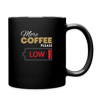 More Coffee Please - Full Colour Mug - black - Right