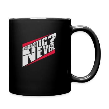 me sarcastic never quote - Full Colour Mug - black - Right
