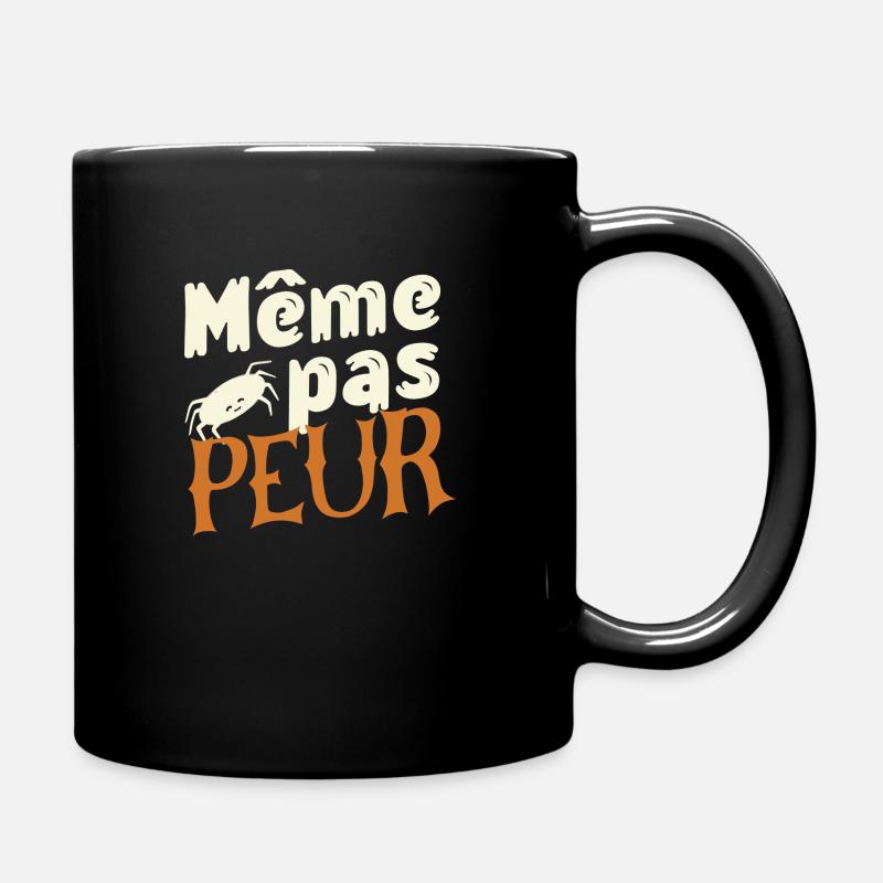 Même pas Peur ! - Mug uni - noir