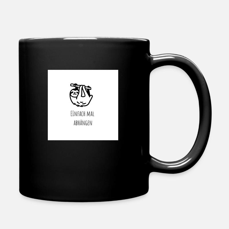 Einfach mal Abhängen - Tasse einfarbig - Schwarz
