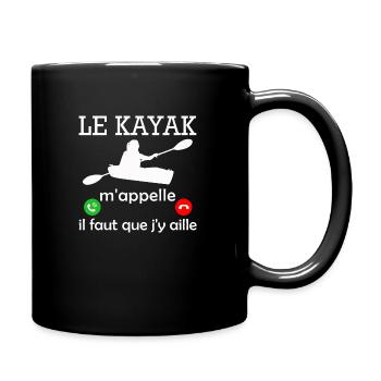 le kayak m appelle / humour kayak - Mug uni - noir - Droite