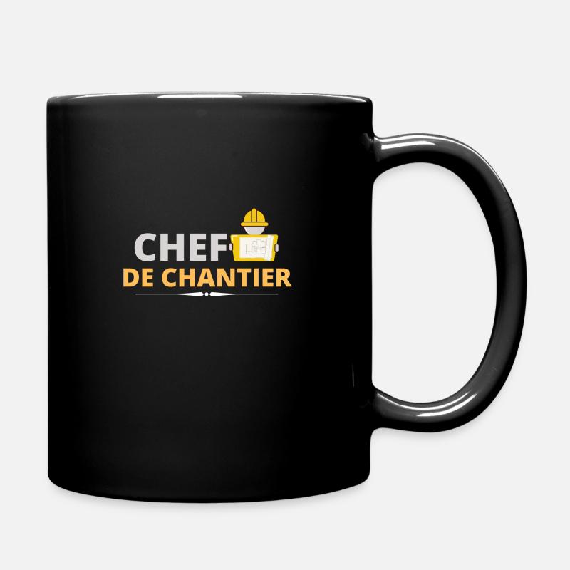 Chef de chantier. t shirt chef de chantier travaux - Mug uni - noir