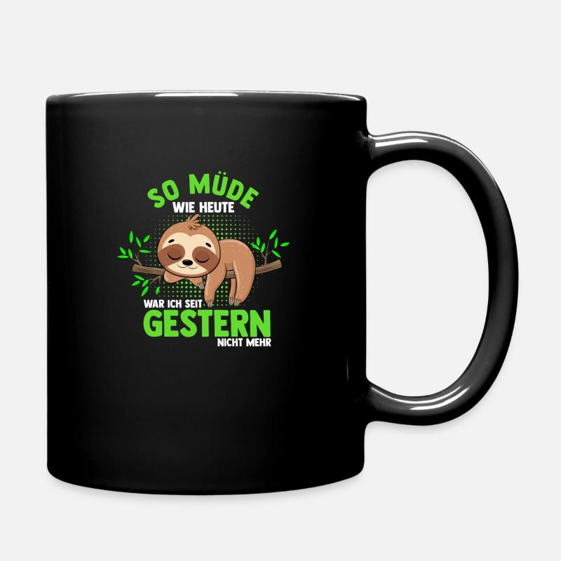 Faultier Pyjama Schlafen Morgenmuffel Geschenk Fau - Tasse einfarbig - Schwarz