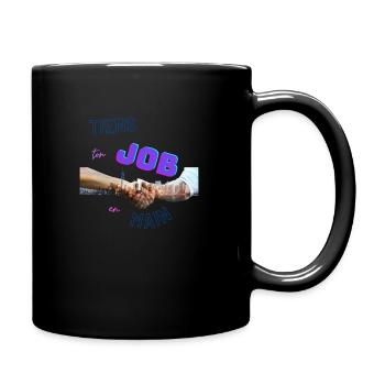 Hold your job in hand - Full Colour Mug - black - Right
