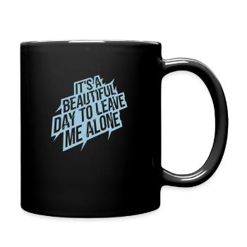 leave me alone day - Tasse einfarbig - Schwarz - Rechts