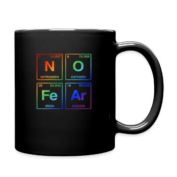 NO FEAR - mit Elementen des Perdiodensystems LGBTQ - Tasse einfarbig - Schwarz - Rechts