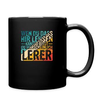Lehrerin Lehrkraft Prüfung Klassenarbeit Beruf Leh - Tasse einfarbig - Schwarz - Rechts