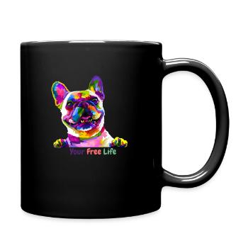 Your Free Life Dog - Tasse einfarbig - Schwarz - Rechts