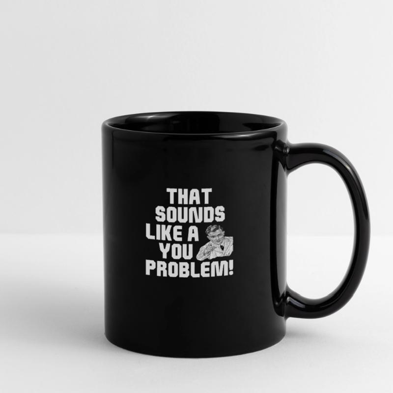 Das klingt nach einem Problem Tasse einfarbig