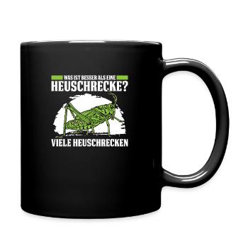 Was ist besser als eine Heuschrecke? Viele - Tasse einfarbig - Schwarz - Rechts