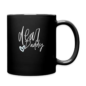 Dear daddy - Full Colour Mug - black - Right