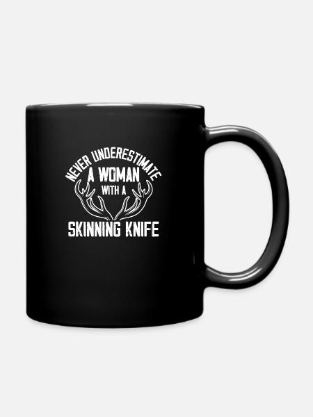 never underestimate woman with knife Design - Tasse einfarbig - Schwarz