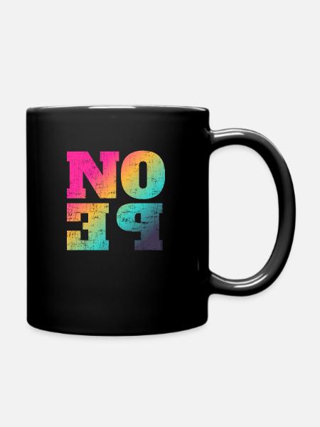 NOPE - sei kein ja-Sager! - Tasse einfarbig - Schwarz