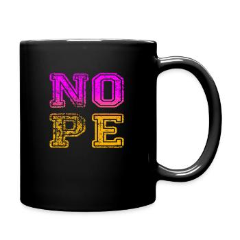 NOPE - ne soyez pas un béni-oui-oui! - Mug uni - noir - Droite