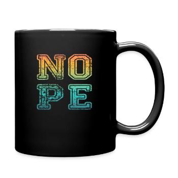 NOPE - ne soyez pas un béni-oui-oui! - Mug uni - noir - Droite